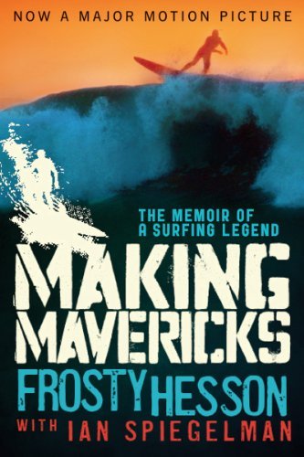 Frosty Hesson/Making Mavericks@The Memoir of a Surfing Legend